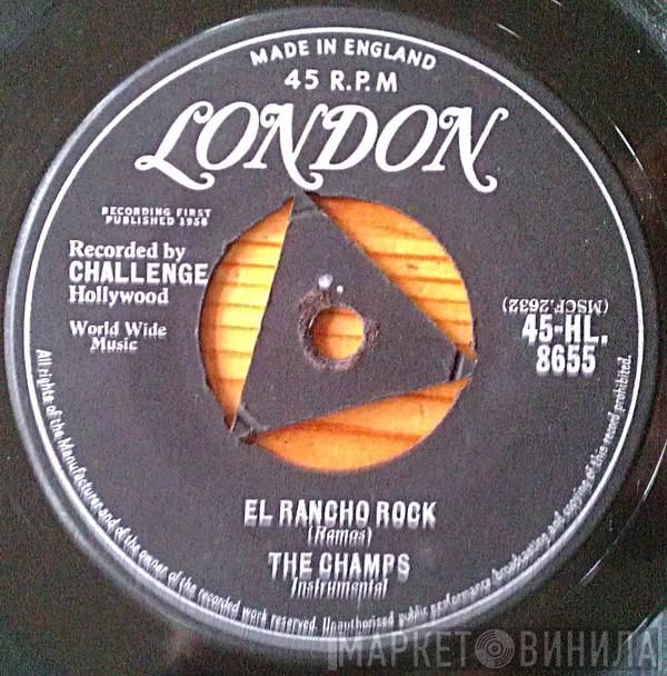 The Champs - El Rancho Rock / Midnighter