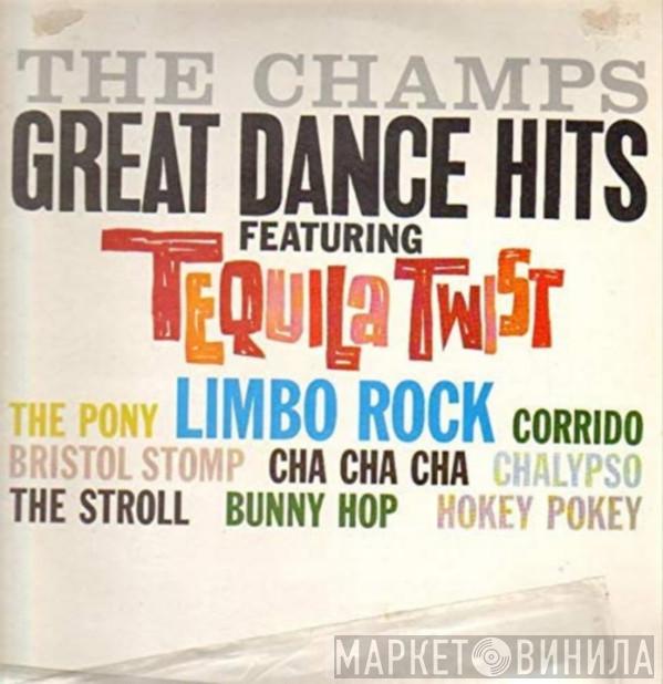 The Champs - Great Dance Hits