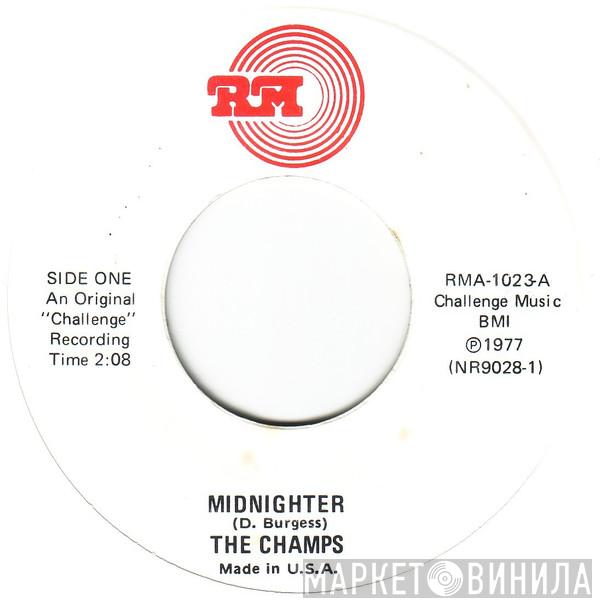 The Champs - Midnighter