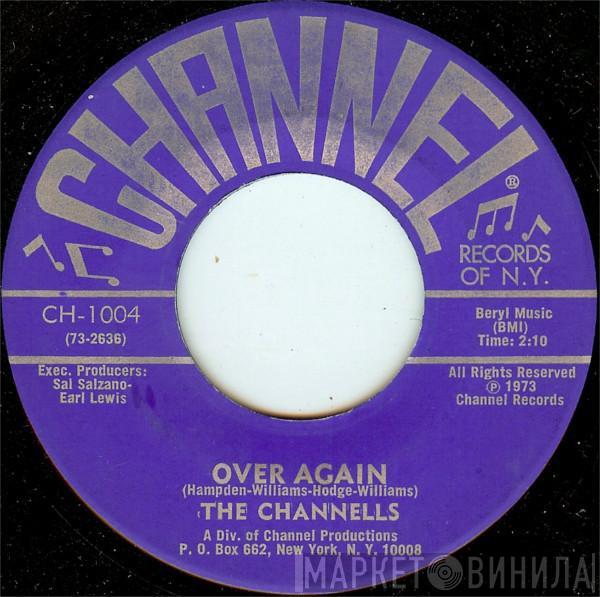 The Channels - Over Again / In My Arms To Stay