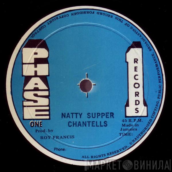 The Chantells - Natty Supper / Man In Love