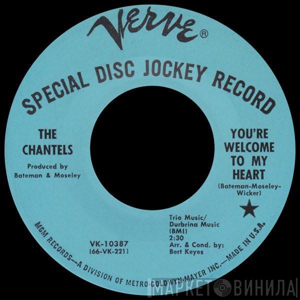 The Chantels - You're Welcome To My Heart