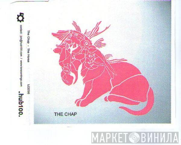 The Chap - The Horse