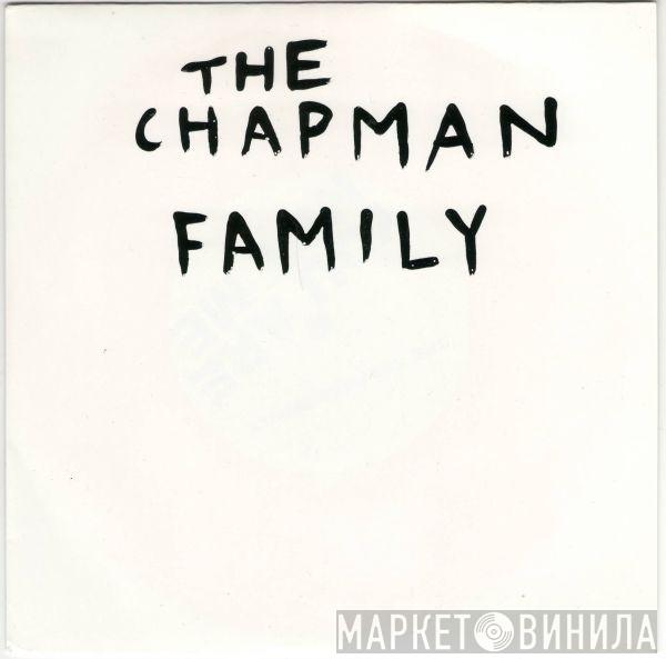 The Chapman Family - You Are Not Me