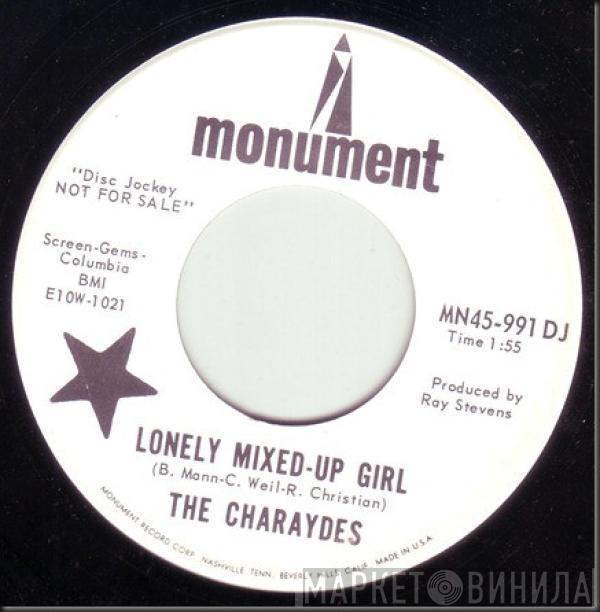 The Charaydes - Lonely Mixed Up Girl / I’ll Cry