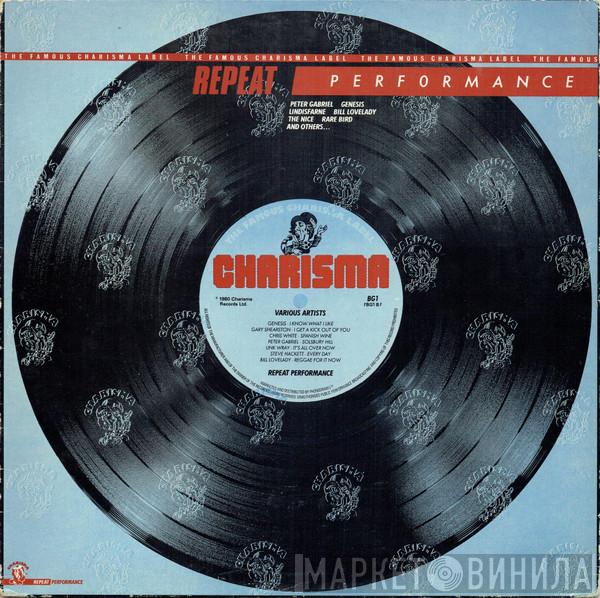  - The Charisma Repeat Performance