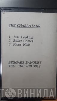  The Charlatans  - Just Lookin' / Bullet Comes