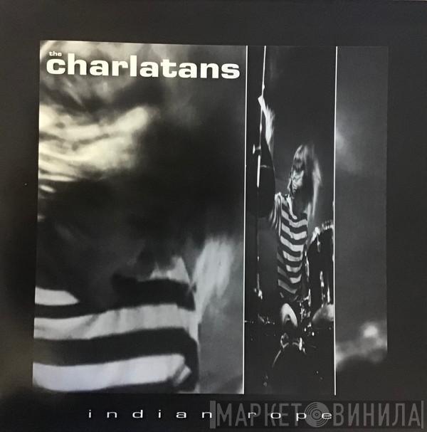  The Charlatans  - Indian Rope