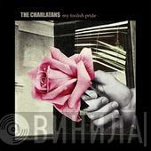  The Charlatans  - My Foolish Pride