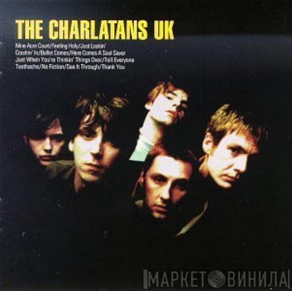 The Charlatans - The Charlatans UK