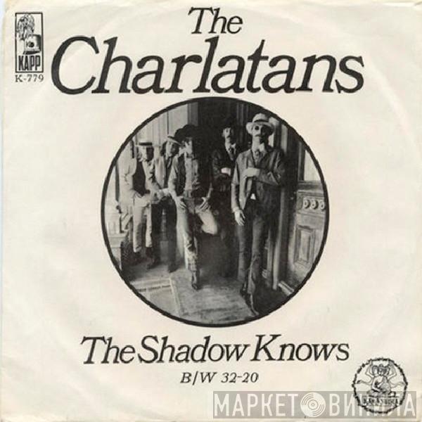 The Charlatans  - The Shadow Knows