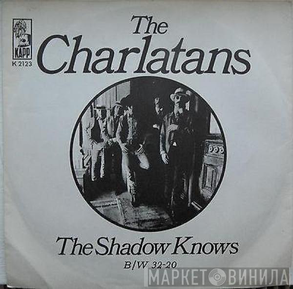  The Charlatans   - The Shadow Knows