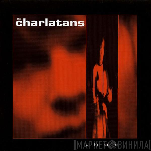 The Charlatans - Then
