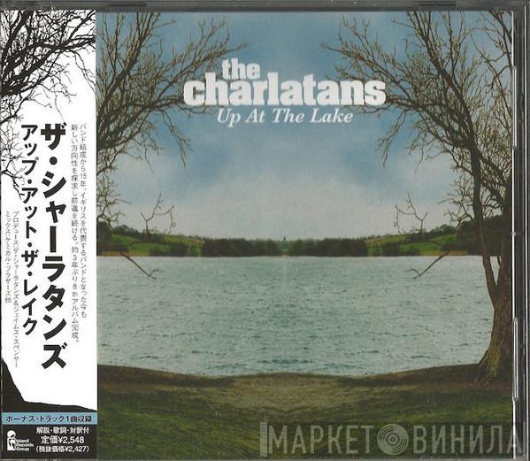  The Charlatans  - Up At The Lake