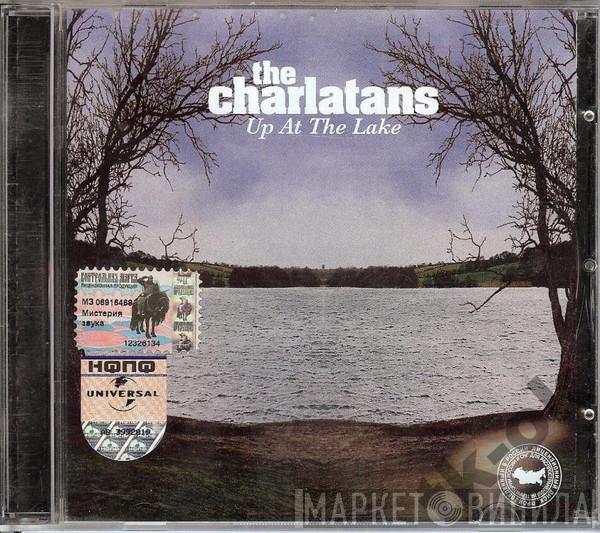  The Charlatans  - Up At The Lake