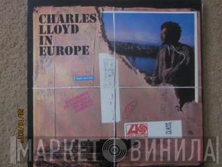 The Charles Lloyd Quartet - Charles Lloyd In Europe