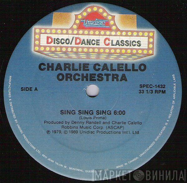 The Charlie Calello Orchestra, Ferrara - Sing, Sing, Sing / Love Attack