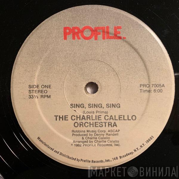 The Charlie Calello Orchestra - Sing, Sing, Sing