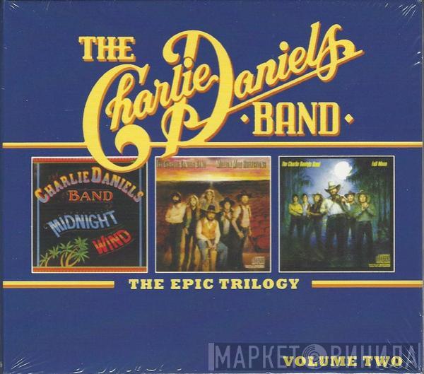 The Charlie Daniels Band - The Epic Trilogy Volume Two