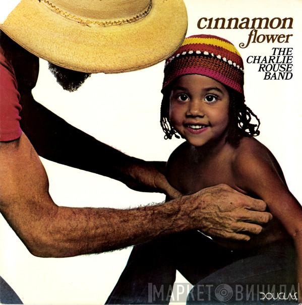 The Charlie Rouse Band - Cinnamon Flower