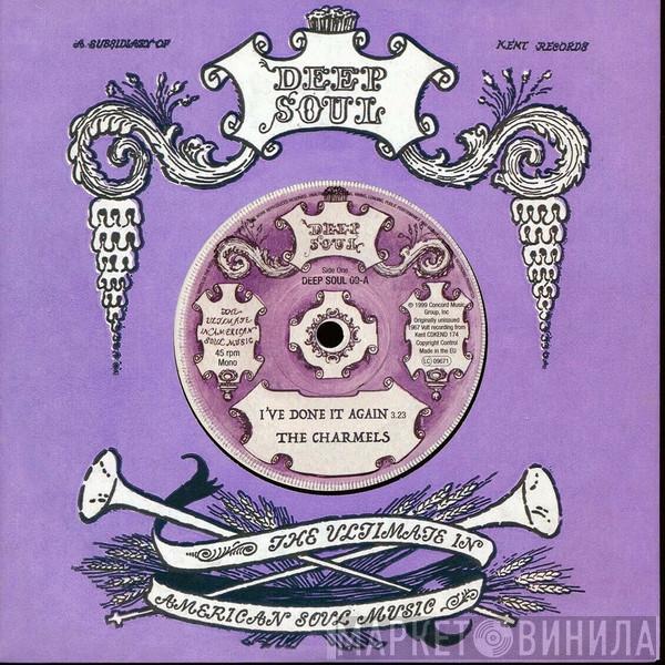 The Charmels, L. V. Johnson - I've Done It Again / Seeing Is Believing