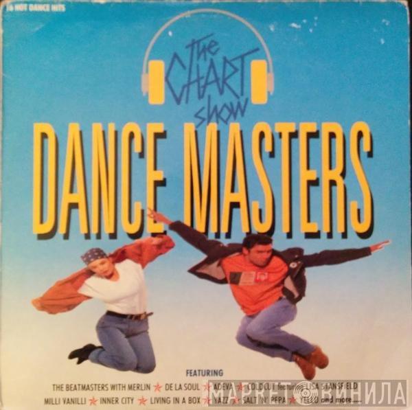  - The Chart Show - Dance Masters