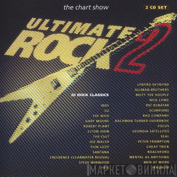  - The Chart Show Ultimate Rock 2