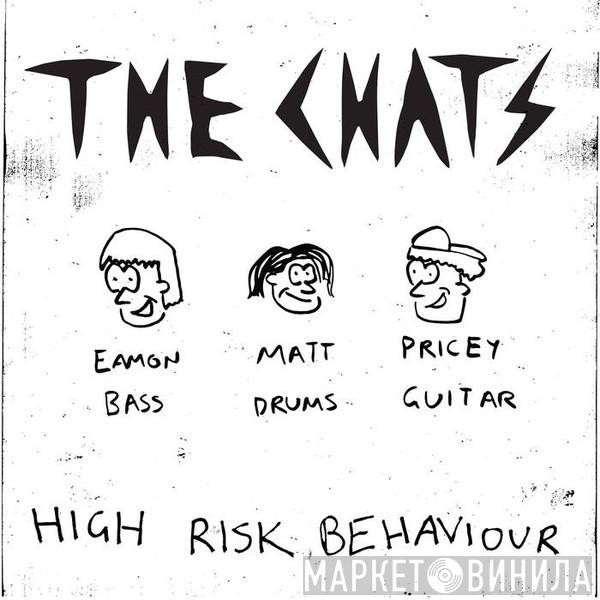 The Chats  - High Risk Behaviour