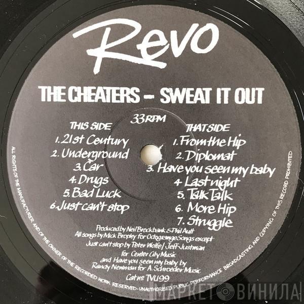 The Cheaters - Sweat It Out