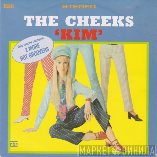 The Cheeks - Kim