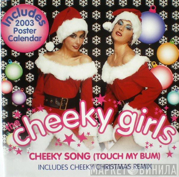 The Cheeky Girls - Cheeky Song (Touch My Bum)
