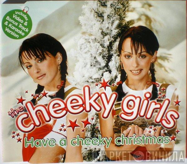 The Cheeky Girls - Have A Cheeky Christmas