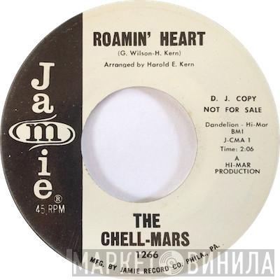 The Chell-Mars - Roamin' Heart / Feel Alright