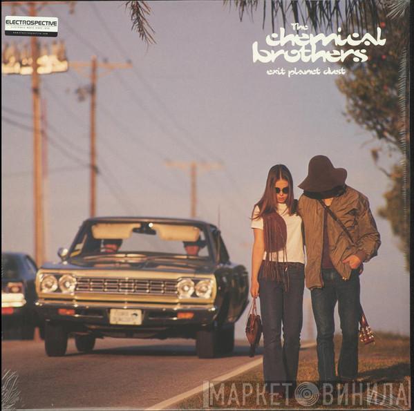  The Chemical Brothers  - Exit Planet Dust