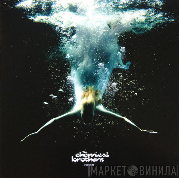 The Chemical Brothers - Further
