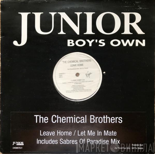The Chemical Brothers - Leave Home