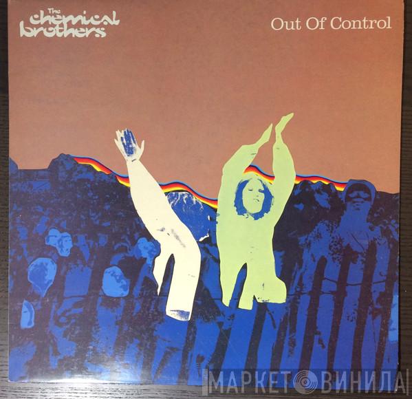 The Chemical Brothers - Out Of Control