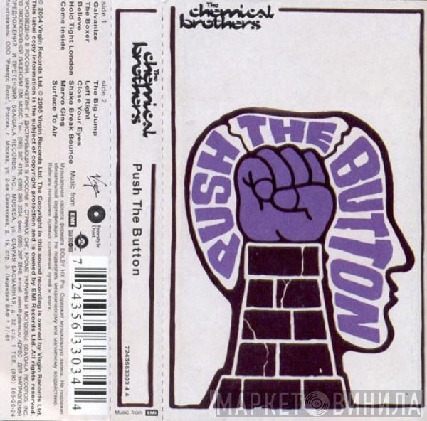  The Chemical Brothers  - Push The Button