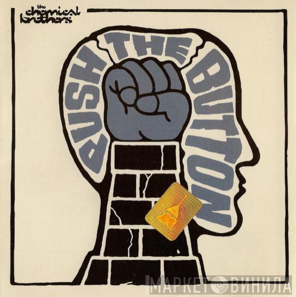  The Chemical Brothers  - Push The Button