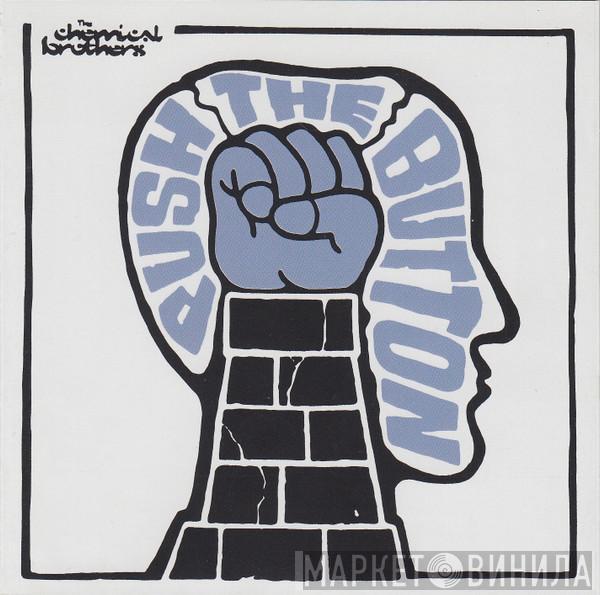  The Chemical Brothers  - Push The Button