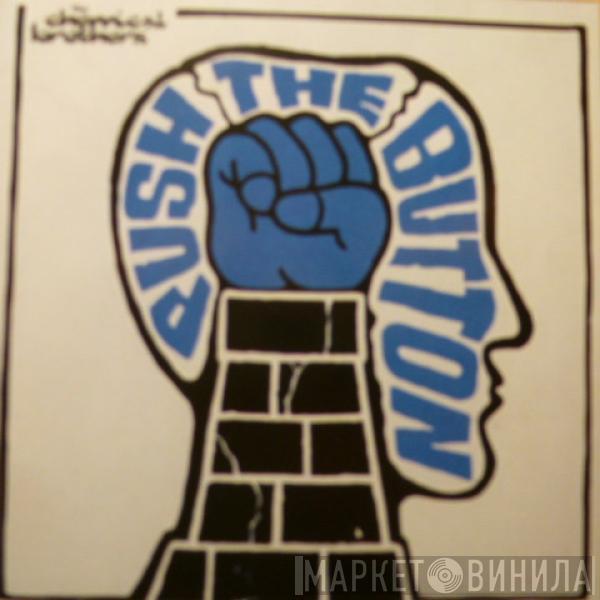  The Chemical Brothers  - Push The Button