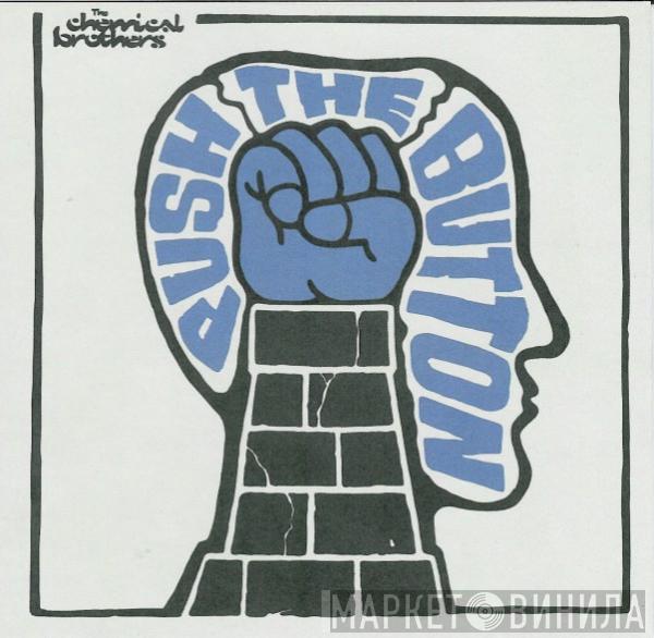  The Chemical Brothers  - Push The Button