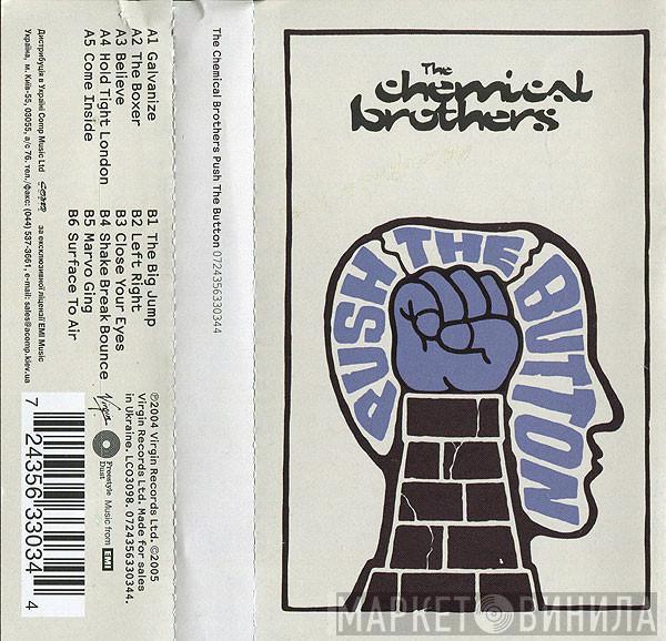  The Chemical Brothers  - Push The Button