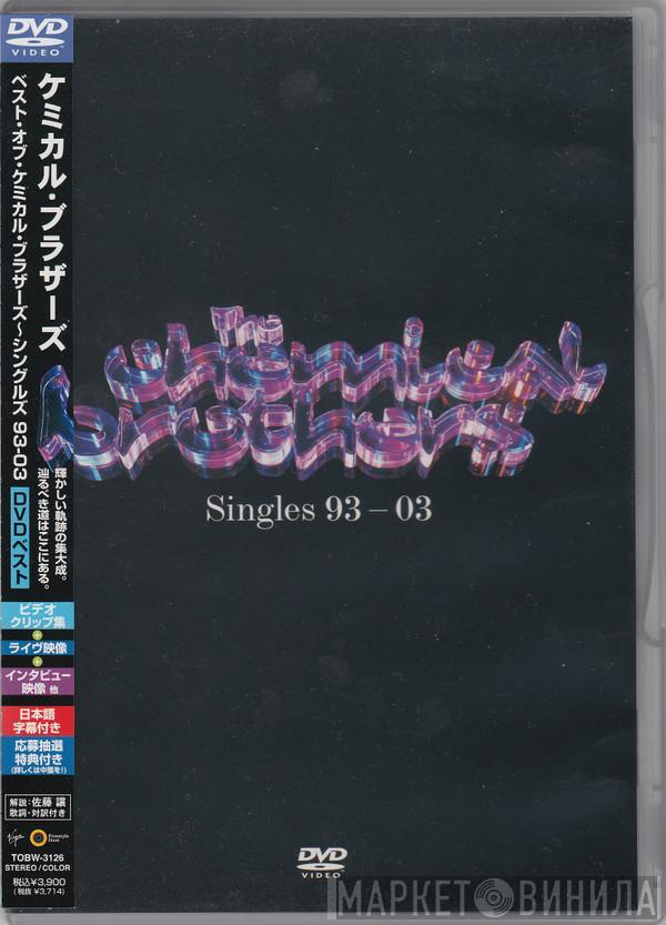  The Chemical Brothers  - Singles 93-03
