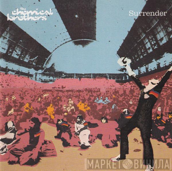 The Chemical Brothers - Surrender