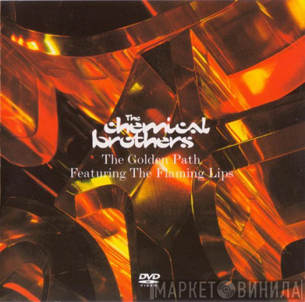 The Chemical Brothers, The Flaming Lips - The Golden Path