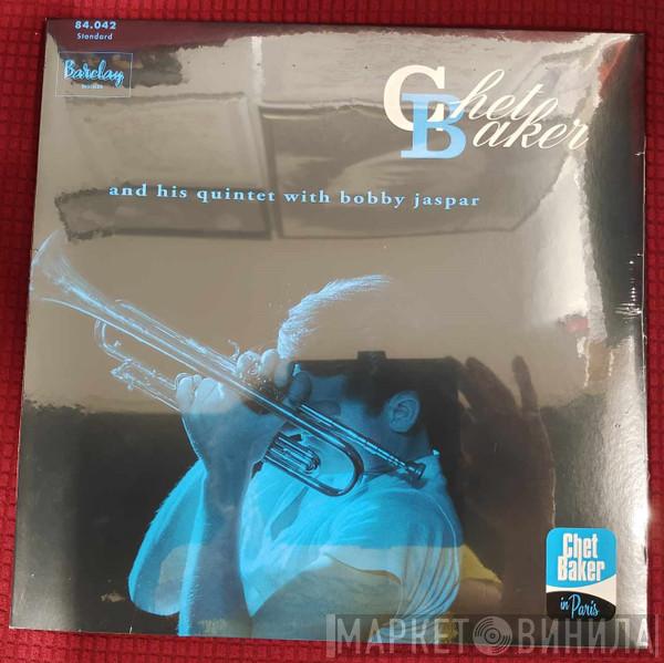 The Chet Baker Quintet, Bobby Jaspar - Chet Baker And His Quintet With Bobby Jaspar