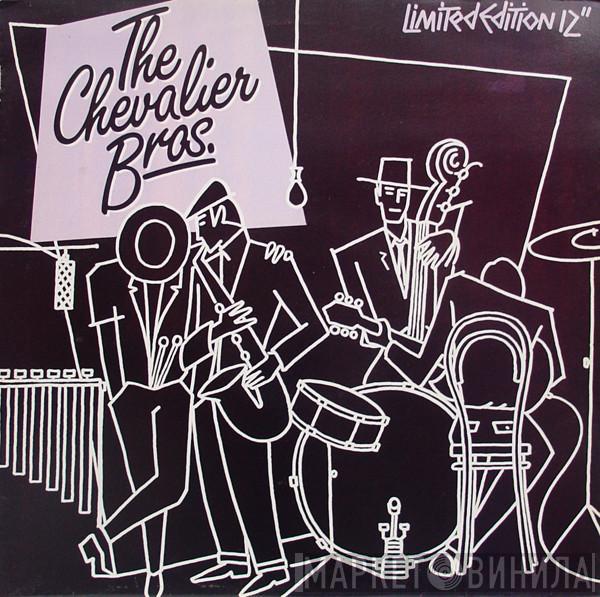 The Chevalier Brothers - Bar Tender