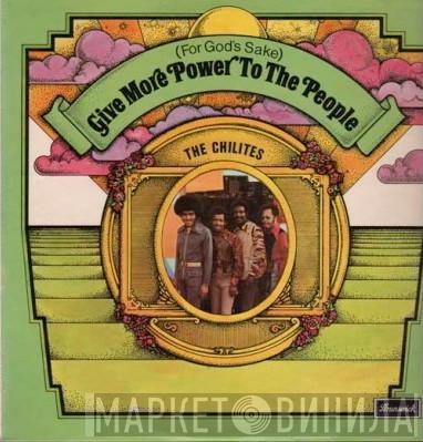 The Chi-Lites - (For God's Sake) Give More Power To The People