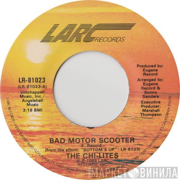 The Chi-Lites - Bad Motor Scooter